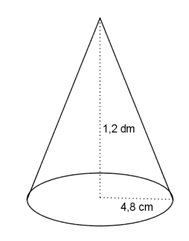 Kjegle med radius 4,8 cm og høyde 1,2 dm.