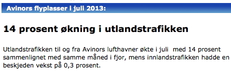 Avinor flyplasser i juli 2013: 14 prosent økning i utlandstrafikken