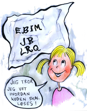 Mia tror hun vet hvordan koden skal løses. På lappen står det EBIM JB LRQ